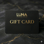 Luna Fashion House Gift Card
